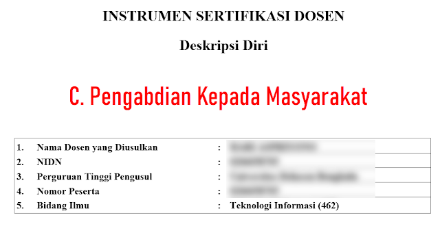 Contoh Isian Deskripsi Diri Dosen Yang Lulus Sertifikasi 2019 | Bagian C. Pengabdian Kepada Masyarakat