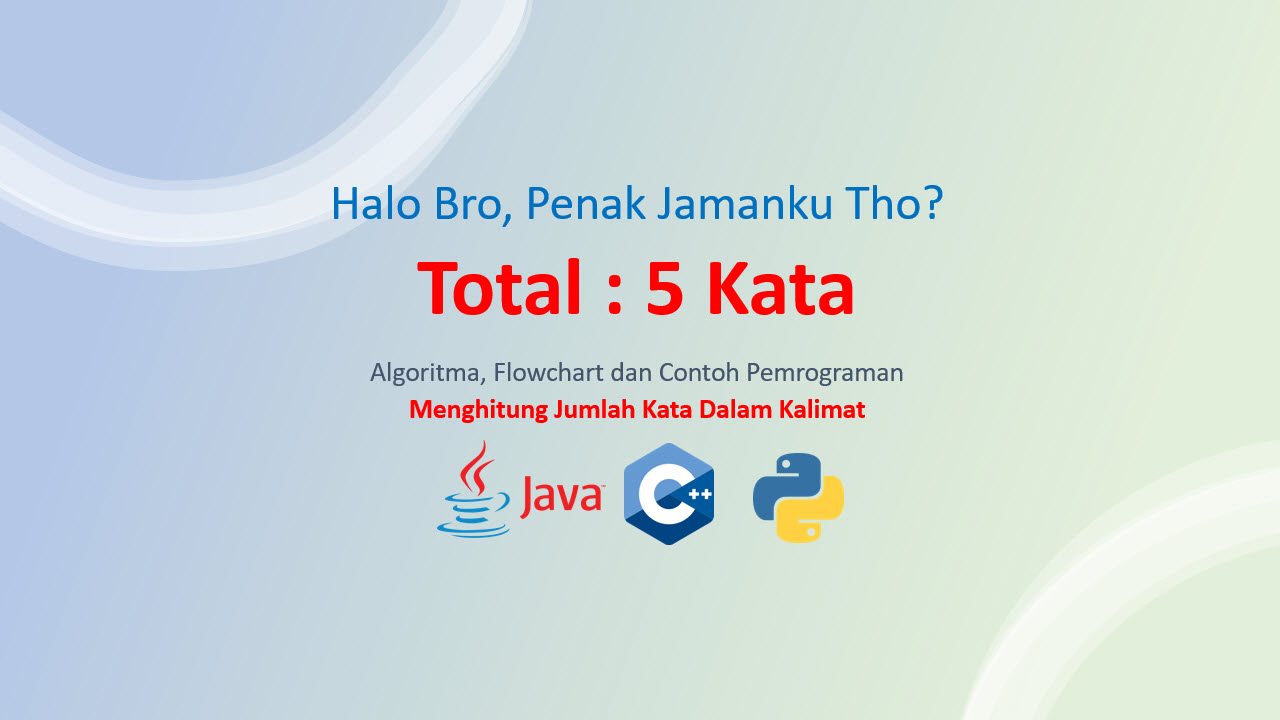 Menghitung Jumlah Kata Dalam Kalimat Bagi Mahasiswa Informatika