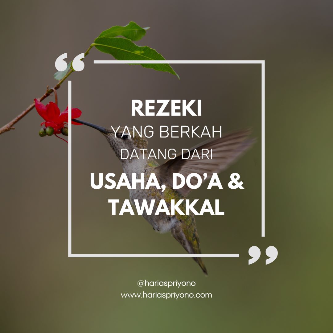 Rezeki yang Berkah Datang dari Usaha, Doa, dan Tawakal