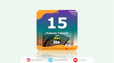 Belajar Memahami Tajwid Al-Qur’an Bab Mad Disertai dengan Poster Tajwid